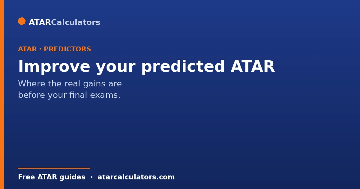 Five ways to improve your predicted ATAR before final exams
