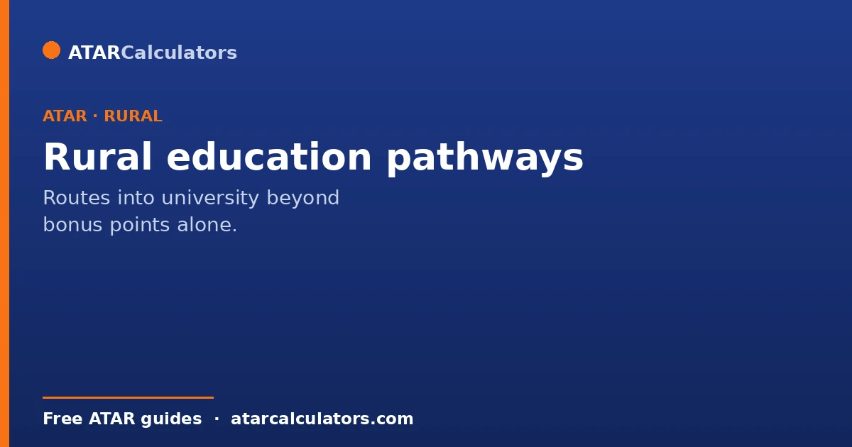 Rural education pathways in Australia beyond bonus points