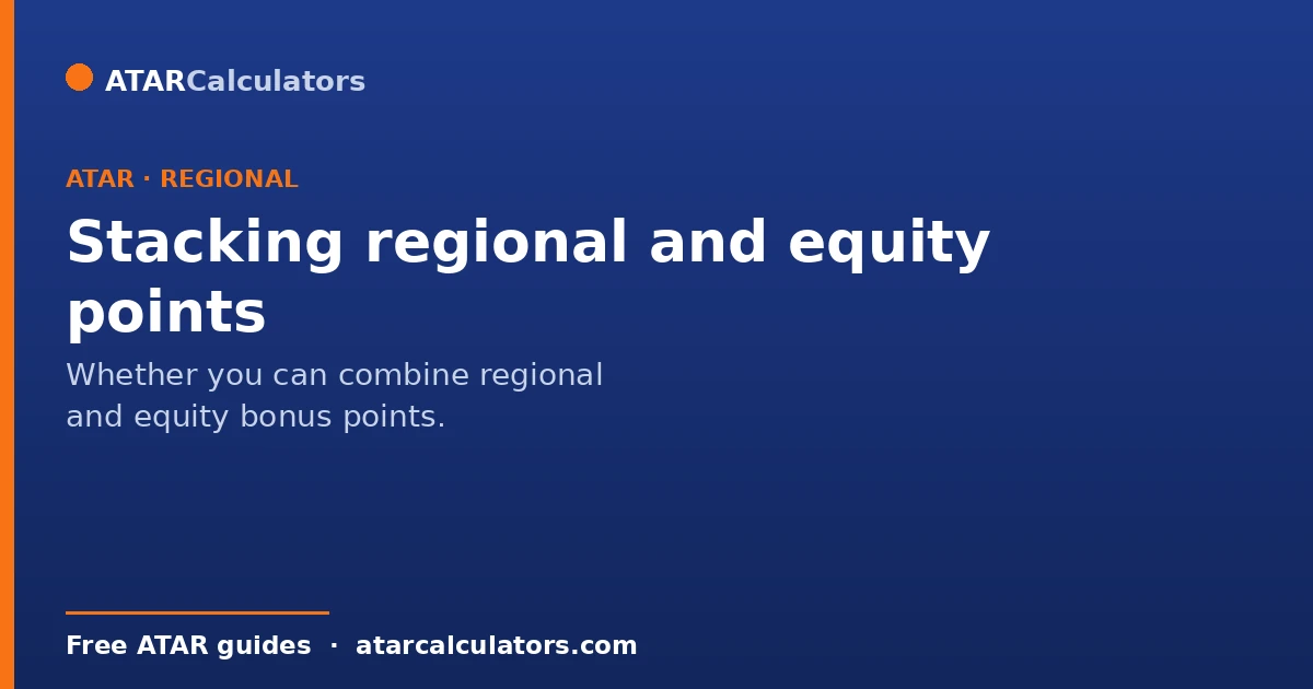 Regional versus equity bonus points and whether you can stack them