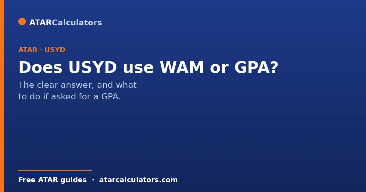 USYD WAM versus GPA and which the University of Sydney uses